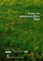 Land- en tuinbouwcijfers 2004