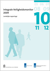 Omslag Landelijke Rapportage Integrale Veiligheidsmonitor 2009