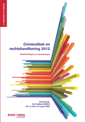 Criminaliteit en rechtshandhaving 2012